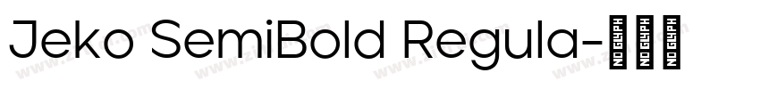 Jeko SemiBold Regula字体转换
